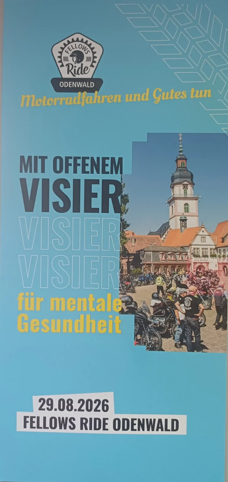 Plakat für den Fellows Ride Odenwald am 29.08.2026 mit dem Motto "Mit offenem Visier für mentale Gesundheit" und Motorradfahrern auf einem historischen Marktplatz.